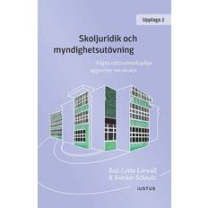 Skoljuridik och myndighetsutövning (Inbunden)