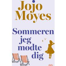 Sommeren jeg mødte dig Jojo Moyes 9788775622573 (E-bog)