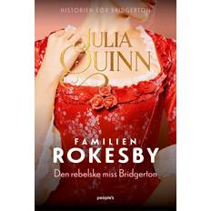 Den rebelske miss Bridgerton Julia Quinn (E-bok)