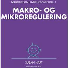 Neuroaffektiv udviklingspsykologi 1 Susan Hart 9788702381542