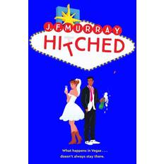 Hitched: Bridesmaids meets The Hangover, t. J.F. Murray (2020)