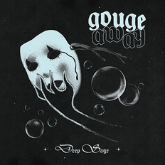 Gouge Away Deep Sage (CD)