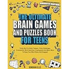 The Ultimate Brain Games And Puzzles Book For Teens (Häftad)