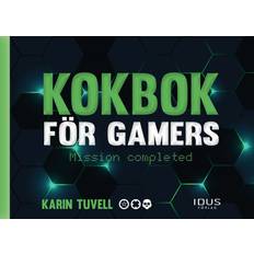 Kokbok för gamers: Mission Completed