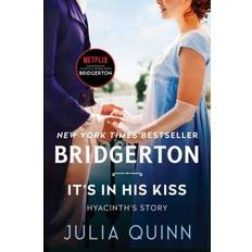 It's in His Kiss Julia Quinn (Hæftet)