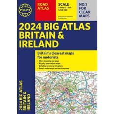 2024 Philip's Big Road Atlas Britain & Ireland: A3 Paperback Philip's Road Atlases