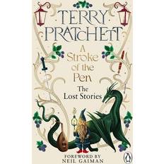 A Stroke of the Pen: The Lost Stories