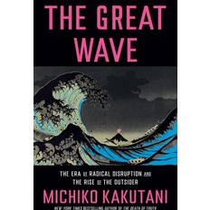 Great Wave Michiko Kakutani 9780525574996 (Indbundet)