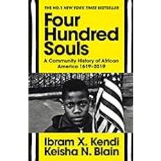 Four Hundred Souls: A Community History of African America 1619-2019 (Paperback)