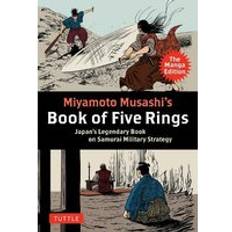 Books Miyamoto Musashi's Book of Five Rings: The Manga Edition: Japan's Legendary Book on Samurai Military Strategy