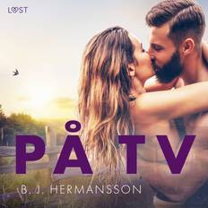 Erotik Lydbøger På TV erotisk novell B. J. Hermansson 9788726936247 (Lydbog, MP3, 2020)