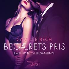 Begærets pris – erotisk novellesamling Camille Bech (Ljudbok, MP3, 2019)