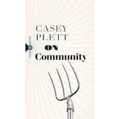 On Community: Field Notes