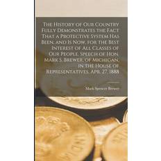 History of Our Country Fully Demonstrates Mark Spencer Brewer (Indbundet)