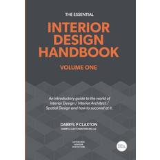 Essential Interior Design Handbook Darryl Claxton 9781838073336