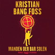 Manden der bar solenKristian Bang Foss