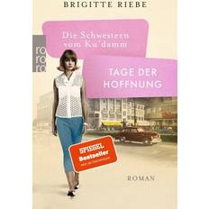Die Schwestern vom Ku'damm: Tage der Hoffnung (Geheftet)