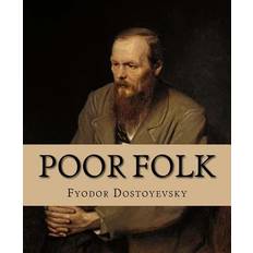 Poor Folk Fyodor Dostoyevsky (Hæftet)