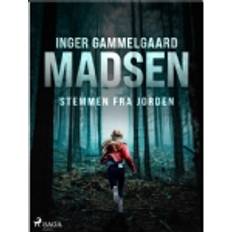 Stemmen fra jorden Inger Gammelgaard Madsen