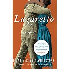 Lazaretto Diane McKinney-Whetstone 9780062126979 (Hæftet)