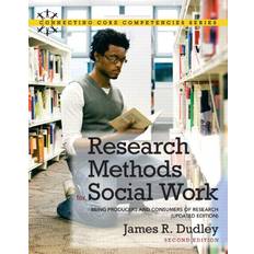 Books Research Methods for Social Work Being Producers and Consumers of Research, Updated Edition