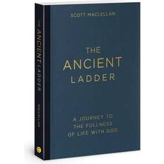 Books The Ancient Ladder: A Journey to the Fullness of Life with God