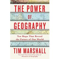 The Power of Geography: Ten Maps That Reveal the Future. Bog, Hardback, Engelsk (Indbundet)