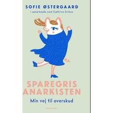 Sofie østergaard bøger Sparegrisanarkisten (Hæftet, 2022)