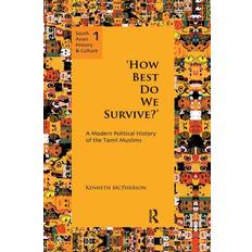 Tamil Bøger 'How Best Do We Survive ' Kenneth McPherson 9781138662711