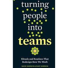 Hörbücher Turning People into Teams (Hörbuch)