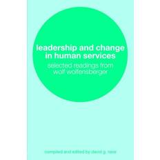 Leadership and Change in Human Services 9780415305631 (Hæftet)