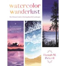 Books Watercolor Wanderlust: The Ultimate Guide to Painting Beautiful Landscapes Paperback