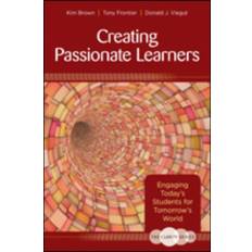 The Clarity Series: Creating Passionate Learners: Bog, Paperback softback, Engelsk