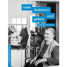 Vom kommen und gehen