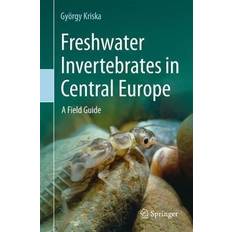 Freshwater Invertebrates in Central Europe (Heftet)