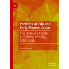 Portraits of Edo and Early Modern Japan Gerald Groemer 9789811373787