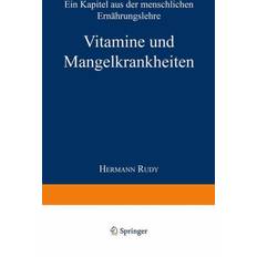 Vitamine und Mangelkrankheiten (Geheftet)