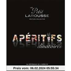 Livres le petit larousse apéritifs dînatoires (Relié)