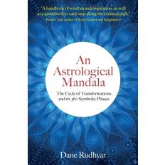 An Astrological Mandala Dane Rudhyar 9781732650466