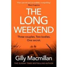 The Long Weekend (Inbunden)