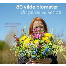 80 vilde blomster du gerne vil kende Søren Ryge Petersen 9788702365054