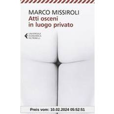 Libri Atti osceni in luogo privato (Copertina flessibile)