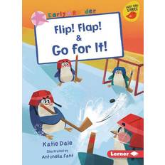 Flip! Flap! & Go for It!