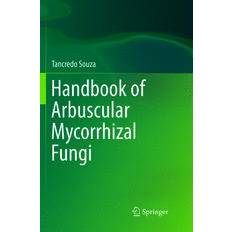 Handbook of Arbuscular Mycorrhizal Fungi (Gebunden)