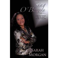 Sing O Barren Sarah Morgan 9781604777109 (2008)