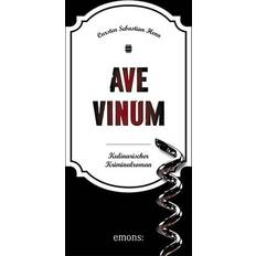 Ave Vinum (Geheftet)