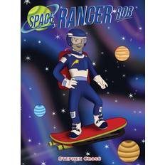 Space Ranger Rob Stephen Cross 9781398429505