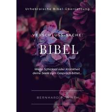 Verschluss-Sache: Bibel Bibel-Ã Bersetzung (Paperback)