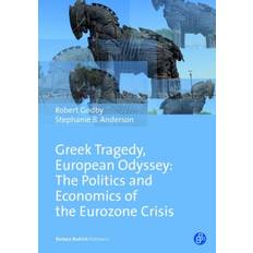 Græsk Bøger Greek Tragedy, European Odyssey: The Politics and. Bog, Paperback softback, Engelsk (Hæftet)