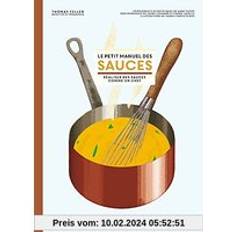 Le petit manuel des sauces: Réaliser des sauces comme un chef: 31650 Pocketbok